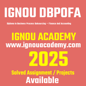 IGNOU DBPOFA SOLVED ASSIGNMENT 2025